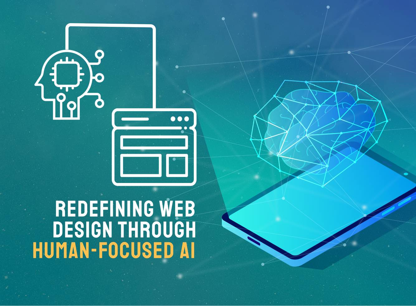 The Rise of Human Centered AI in Modern Web Design